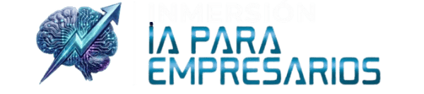 Inmersión IA para Empresarios